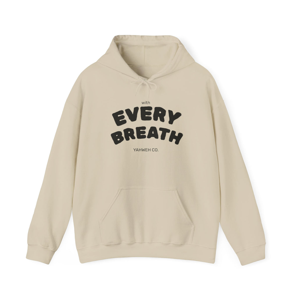"WITH EVERY BREATH" - YAHWEH CLOTHING CO.